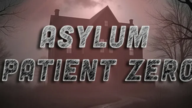 Asylum Patient Zero PC