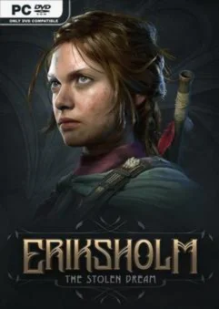 Eriksholm: The Stolen Dream
