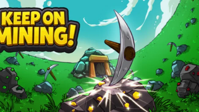 Keep on Mining! pc