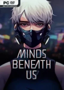 Minds Beneath Us