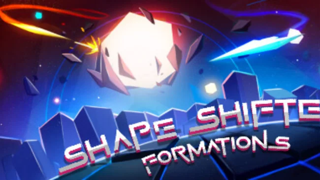 Shape Shifter: Formations