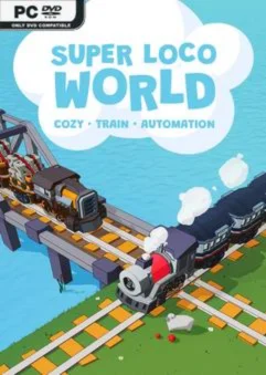 Super Loco World - Cozy Train Automation