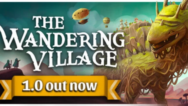 The Wandering Village PC