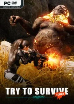 Try to survive Today