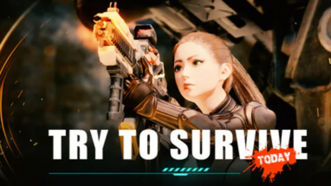 Try to survive Today PC