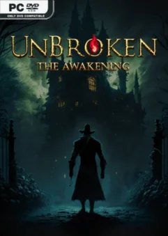 Unbroken: The Awakening