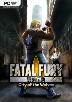 FATAL FURY City of the Wolves