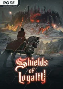 Shields of Loyalty