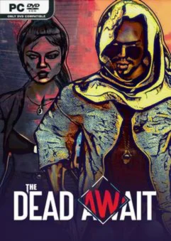 The Dead Await