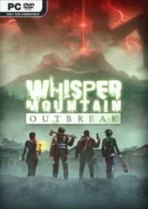 Whisper Mountain Outbreak