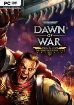 Warhammer 40,000 Dawn of War - Definitive Edition